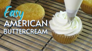 How to make American Buttercream