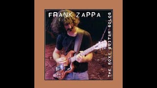 Frank Zappa The Roxy Guitar Solos