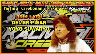 Yoyo Suwaryo - Demen Karya Emas  Maestro Tarling Cirebonan Kenangan Terpopuler Sukses