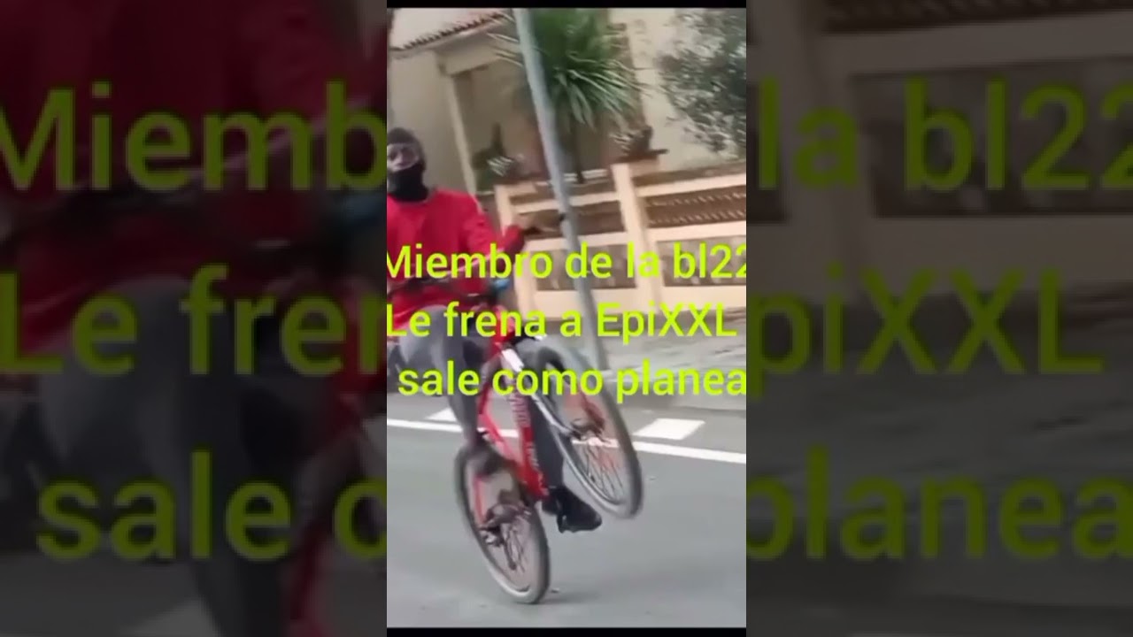 CYRIL KAMER MOHA THE B VS EPIXXL “MIEMBRO DE LA BL22 LE FRENA A EPI XXL” @guccibl22