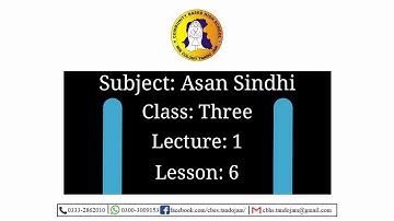 6th Lesson Class 3 Asan Sindhi (Urdu Medium Students)-STBB