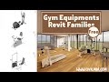 Revit Families for Gym Equipment - Free Download! Build Your Perfect Gym Design in Revit