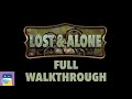 Lost  alone complete walkthrough guide  ios gameplay  adventure escape by midnight adventures