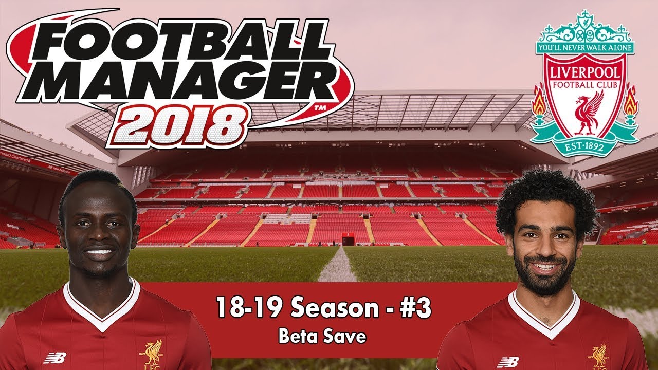 FM18 Beta | Liverpool #11 | MERSEYSIDE DERBY | Football Manager 2018 Beta Gameplay