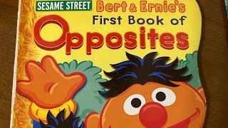 Learning With Literacy-Berts And Ernies Book Of Opposites