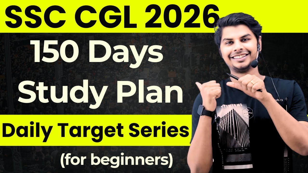 150 Days Daily Target Series for SSC CGL/CHSL 2026 (For Beginners ...