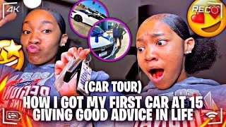HOW I GOT MY FIRST CAR AT 15😱 + GIVING GOOD ADVICE IN LIFE 👏🏽