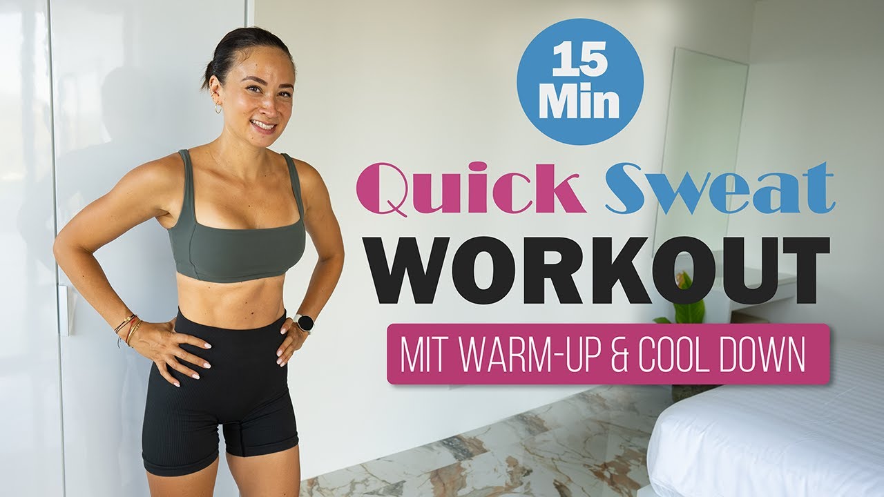 Sweating Full Body QUICK SWEAT FULL BODY WORKOUT | 25 Minuten | Mit Warm-Up & Cool-Down ...
