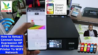 How to Setup /Connect Epson Expression XP  8700 Wireless Printer To WIFI Network
