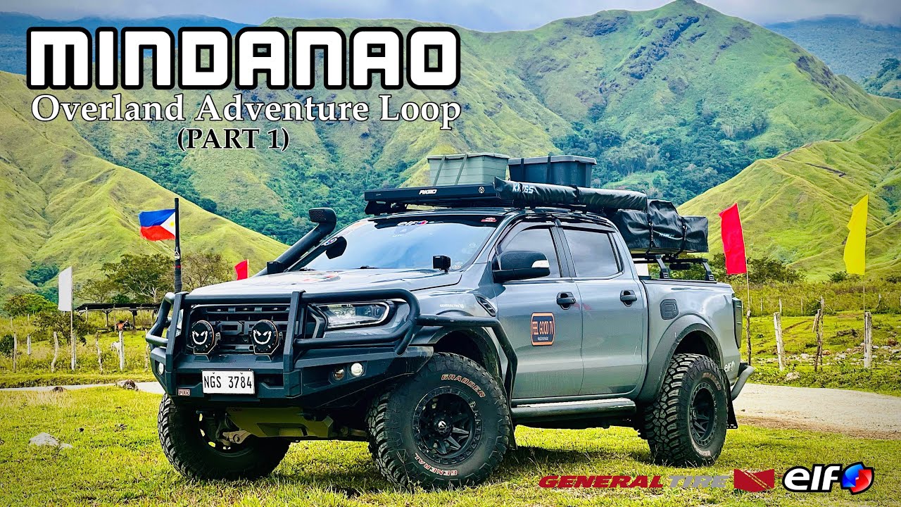EPISODE 5: MINDANAO LEG PART 1 | #loopAloop | PHILIPPINE OVERLAND ADVENTURE LOOP