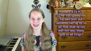 Romans 8:32 KJV - In the Name of Jesus - Scripture Songs