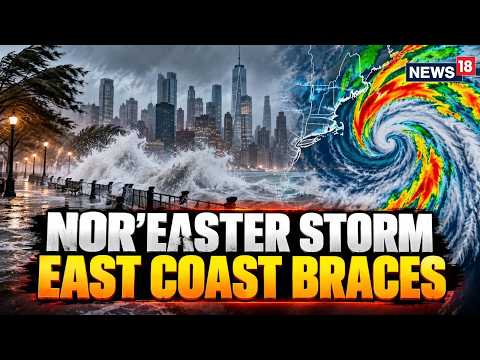 Nor’easter Tracker LIVE: New York, Boston Braces For Flooding, Strong Winds & Heavy Rain,
