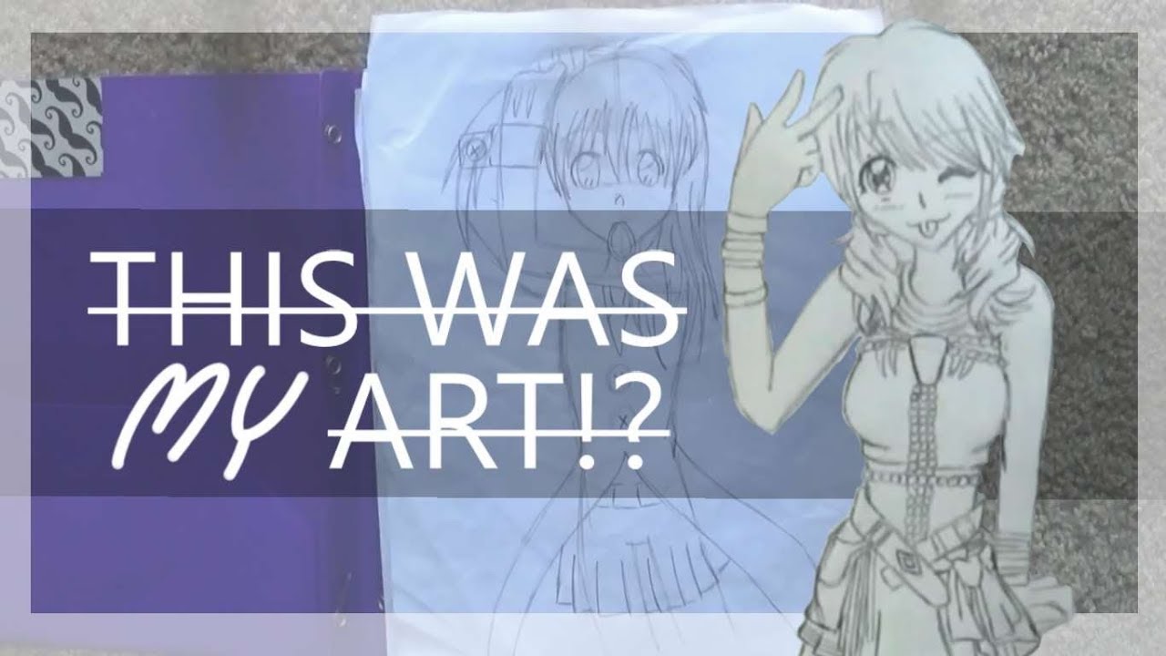LOOKING AT MY OLD ART (part one) - YouTube