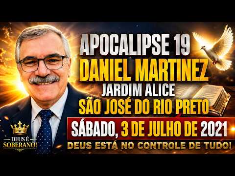 CCB-JARDIM ALICE -ANCIÃO DANIEL MARTINEZ -APOCALIPSE 19 -A VINDA DE CRISTO ESTÁ PROXIMA-#ccb