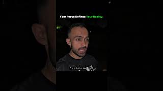 Your Focus Defines Your Reality | Mindset Shift That Will Change Your Life #shorts #morivation