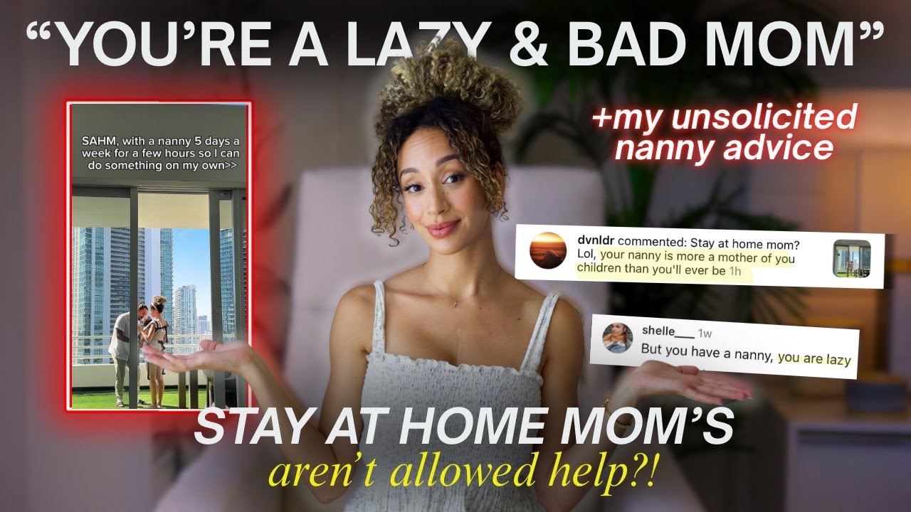 I Have a Nanny as a SAHM | The Guilt, The Backlash & Everything You Should Know Before Hiring