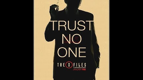 Trust No One poster from The X-Files