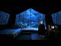 🔴 Continuous Rain Sounds for Sleep in a Quiet Tent with No Thunder and Heavy Night Rain
