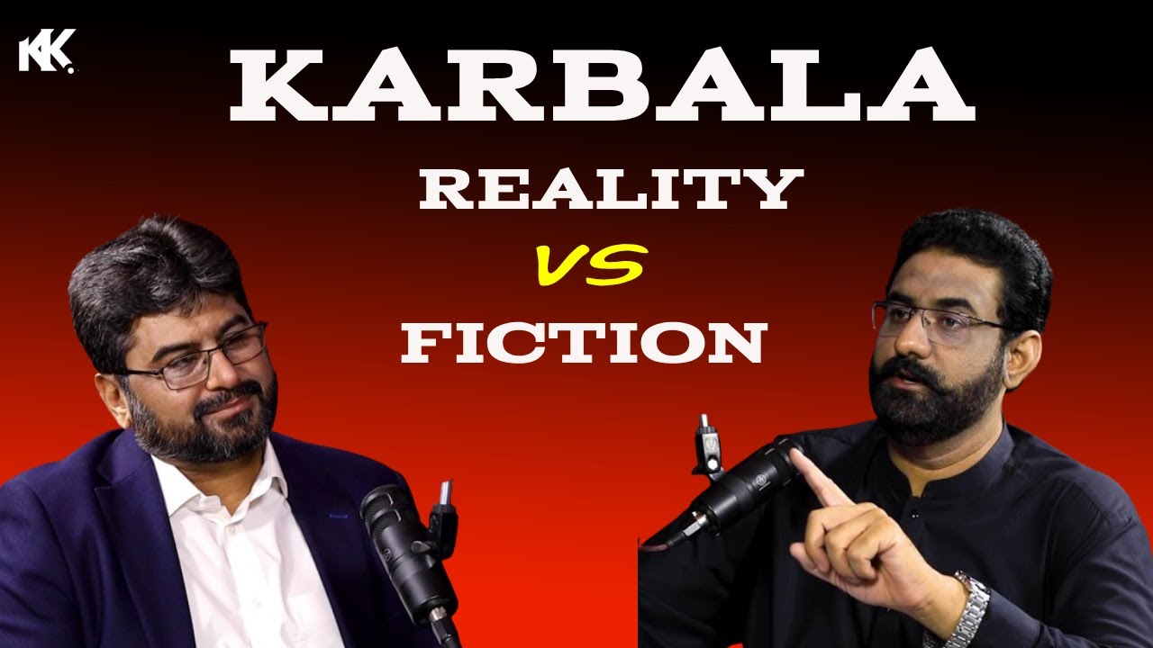 Karbala: Reality VS Fiction | Karbala incident | Tragedy of Karbala | Imam Hussain | 10th of Muharam