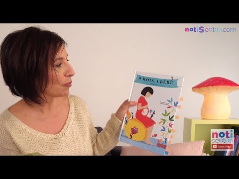 9 Mois 1 Bebe Livre Pour Enfant Youtube