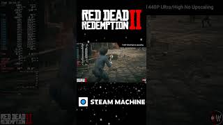 RED DEAD REDEMPTION 2 Steam Machine Performance | 1440P Ultra/High No Upscaling