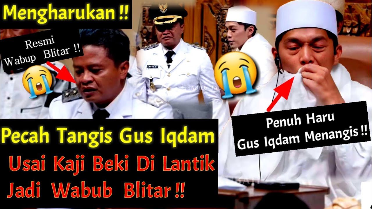 Mengharukan !! Pecah Tangis Gus Iqdam Usai Haji Beki Di Lantik Jadi Wabup Blitar !