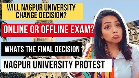 NAGPUR UNIVERSITY VC FULL VIDEO ON EXAM |ONLINE OR OFFLINE? STUDENTS STILL CONFUSED|STUDENTS PROTEST