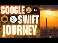 The Google Journey of Algorand & Hedera! | Chainlink XRP Swift Takeover!?