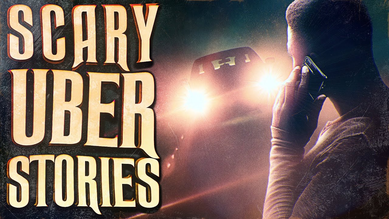 5 True Scary Uber Horror Stories Youtube