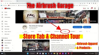 The Airbrush Garage Store Tab &amp; Channel Tour