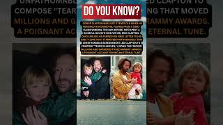 The Story Behind Tears In Heaven