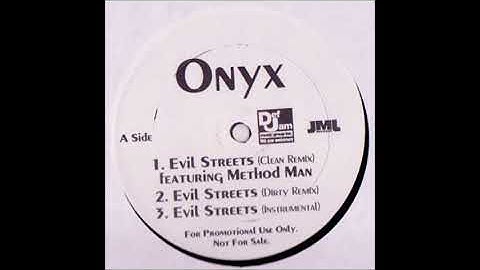 Onyx ‎– Evil Streets (Remix) (1995)