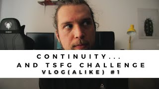Continuity... And The Sound FX Guy Challenge - VLOG(ALIKE) #1