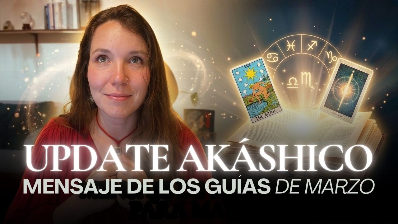 ¿Qué mensaje tienen los guías para quien escuche el Update de marzo 2026?