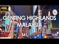 Genting Highlands Walking Tour Jan 2020 云顶高原 徒步旅行