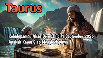 Ramalan Taurus ‼️ Kehidupanmu Akan Berubah di 1 September 2025 Apakah Kamu Siap Menghadapinya