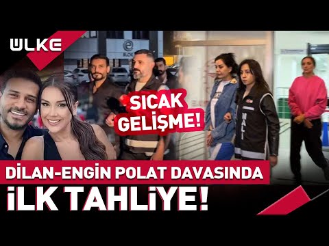 Dilan&Engin Polat Davasında Tahliye Kararı Çıktı