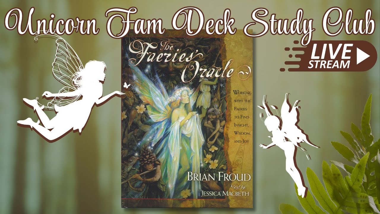 Faeries Oracle by Brian Froud | Deck Study Club Discussion (All Members ...