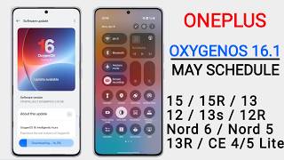 Oneplus OxygenOS 16.1 Tracker : May Schedule 🔥 OxygenOS 16.1 for 15/15T,15R,13,13T,12/12R,Nord 3/4/5 screenshot 1