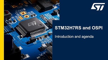 STM32H7RS and OSPI in practice - 1 Introduction and agenda