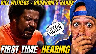 I've NEVER heard Bill Withers - Grandma's Hands! OMG, Teddy Riley SAMPLED this & made a HUGE HIT....