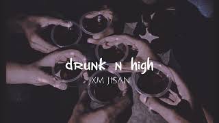 DRUNK N HIGH - mellow D -astha gill (slowed x reverb) Resimi