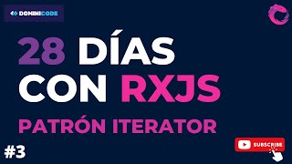 ¿Qué es el Patrón Iterator 