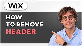 How to Remove Header from Wix [2026 Full Guide]