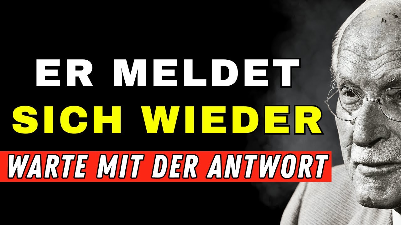 Warum er sich meldet – obwohl es keine Liebe ist | Carl Jung