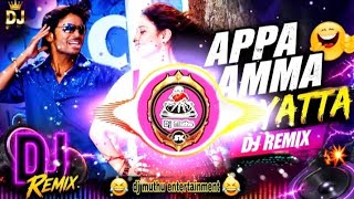 Appa Amma Vilayattu dj song dj kuthu song dj remix dj muthu entertainment