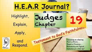 Judges Chapter 19 - Listen & Read with HEAR Journal #bible   #biblestudy   #faith  #god  #jesus