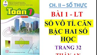 TOÁN LỚP 7 Cánh Diều   CHƯƠNG II   Bài 1:  SỐ VÔ TỈ. CĂN BẬC HAI SỐ HỌC   (Lý thuyết)