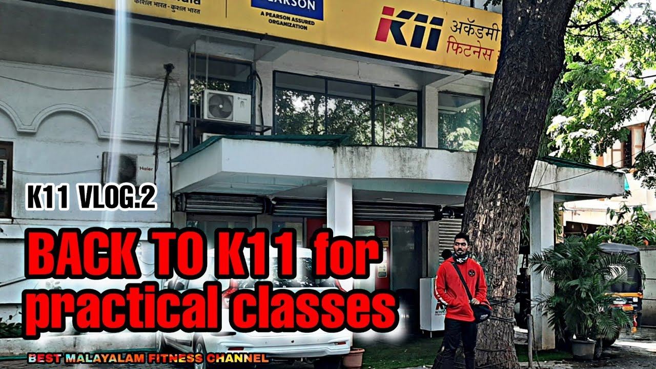 k11 Fitness science academy my experience Vlog 2 YouTube