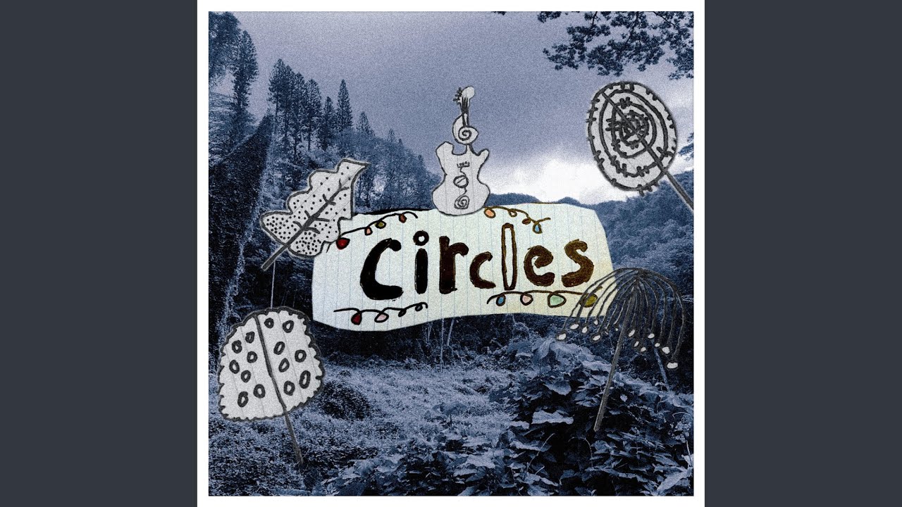 Circles - YouTube